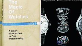 New books to help you get to grips with fine watchmaking - Books about watches