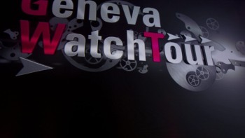Geneva Watch Tour (2) - GMT & Worldtempus